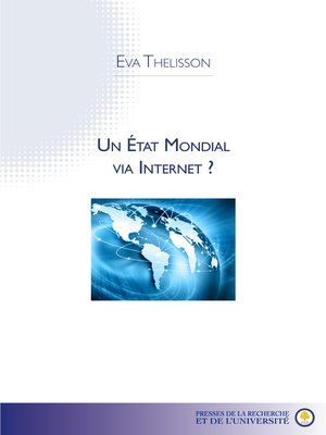 cover image of Un État Mondial via Internet ?